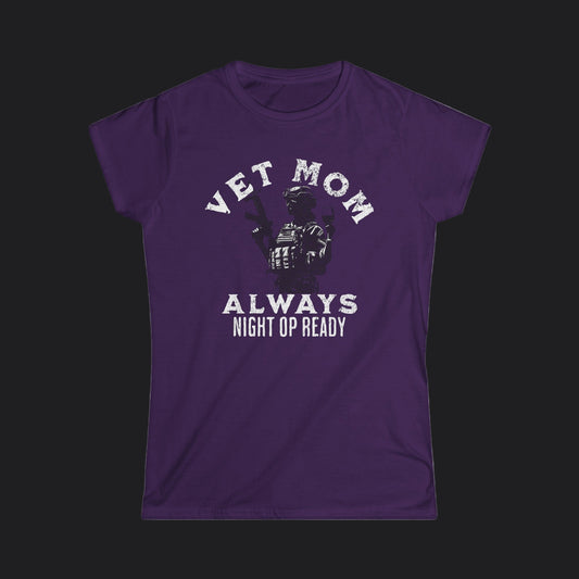 VET MOM - Always Night Op Ready Tee