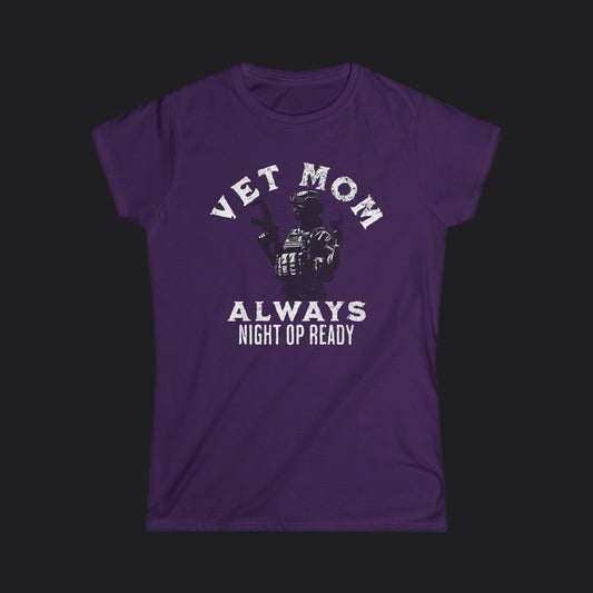 VET MOM - Always Night Op Ready Tee