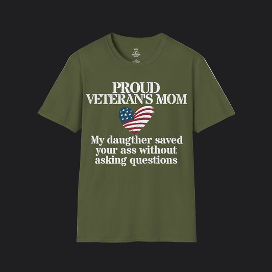 Proud Mom of VET - Daughter Saved Tee