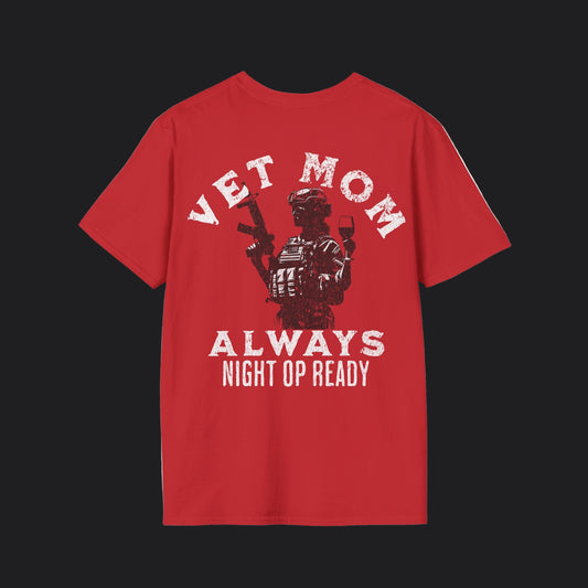 VET MOM - Always Night Op Ready Tee