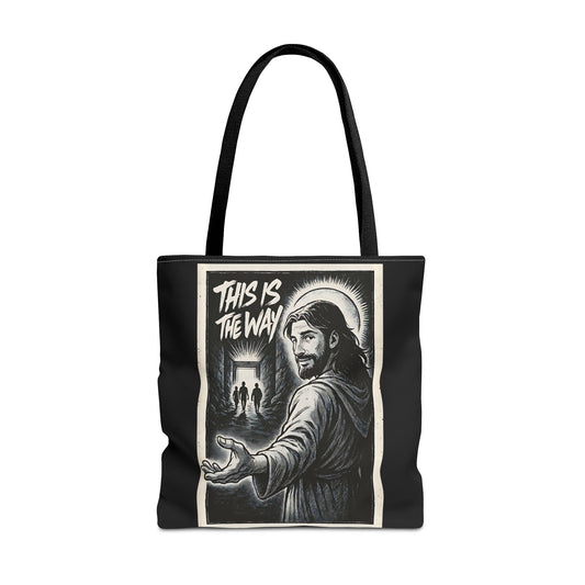 This is the Way — Tote Bag