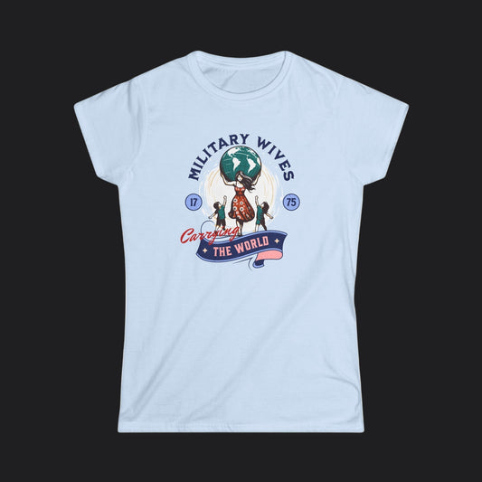 Military Wives Carry the World Tee