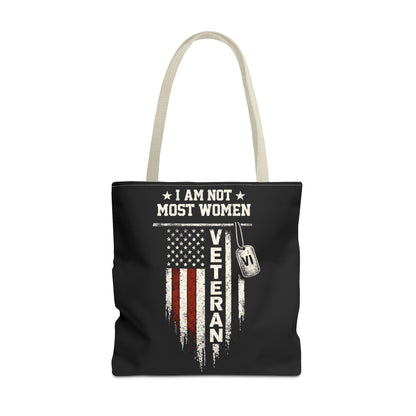 I Am Not Most Women Veteran Tote Bag
