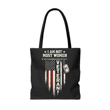 I Am Not Most Women Veteran Tote Bag