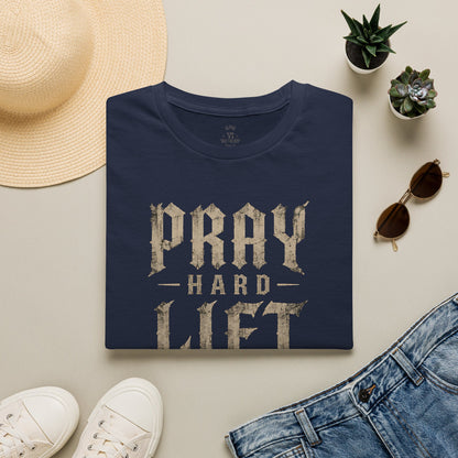 Pray Hard Lift Heavy Stay Dangerous Tee