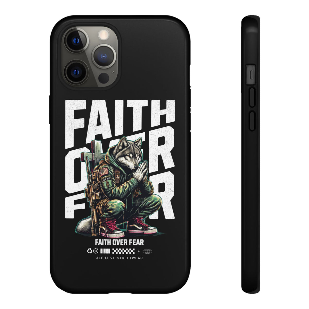 Faith Over Fear Wolf Warrior Tough Phone Case