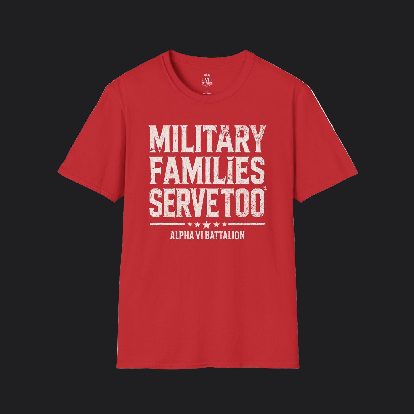 Military Families Serve Too Tee