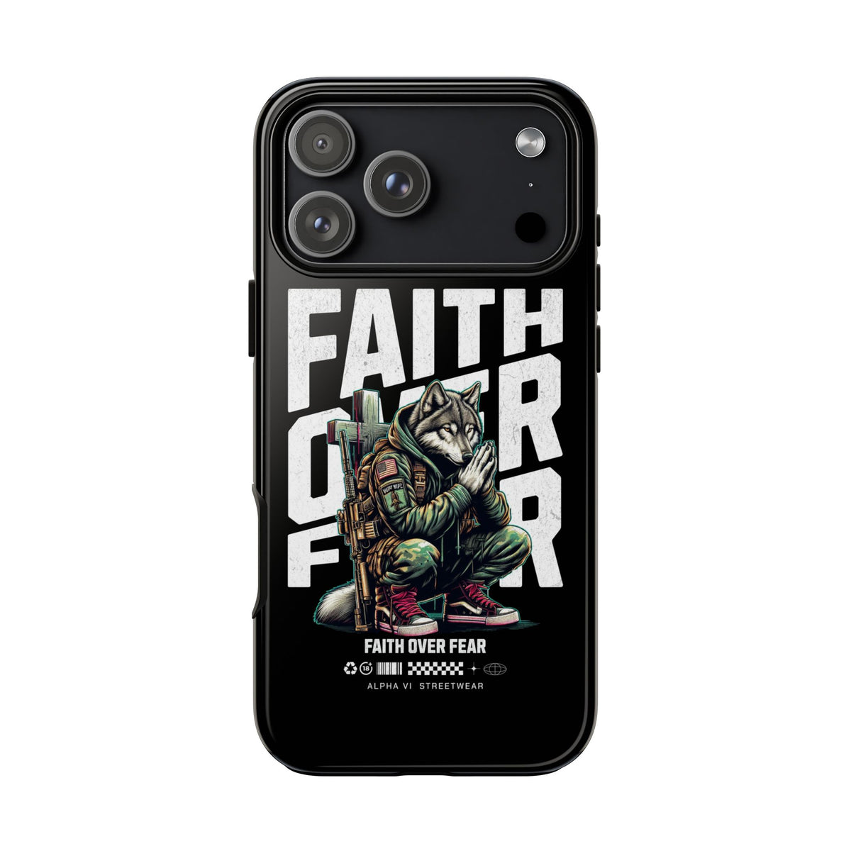 Faith Over Fear Wolf Warrior Tough Phone Case