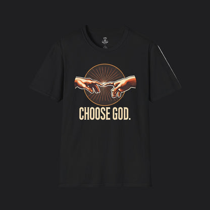 Choose God Tee