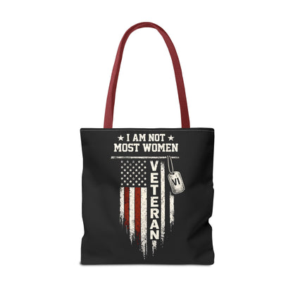 I Am Not Most Women Veteran Tote Bag