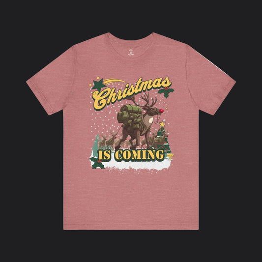 Christmas Is Coming Rucking Rudolph Tee