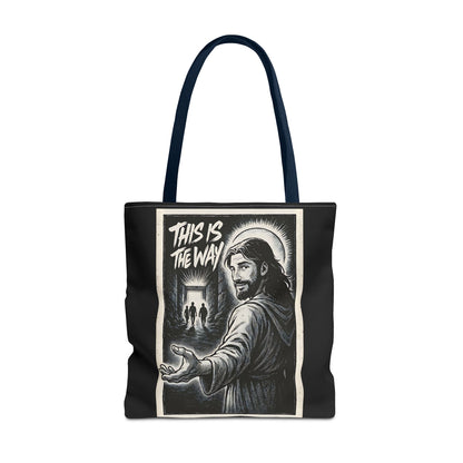 This is the Way — Tote Bag