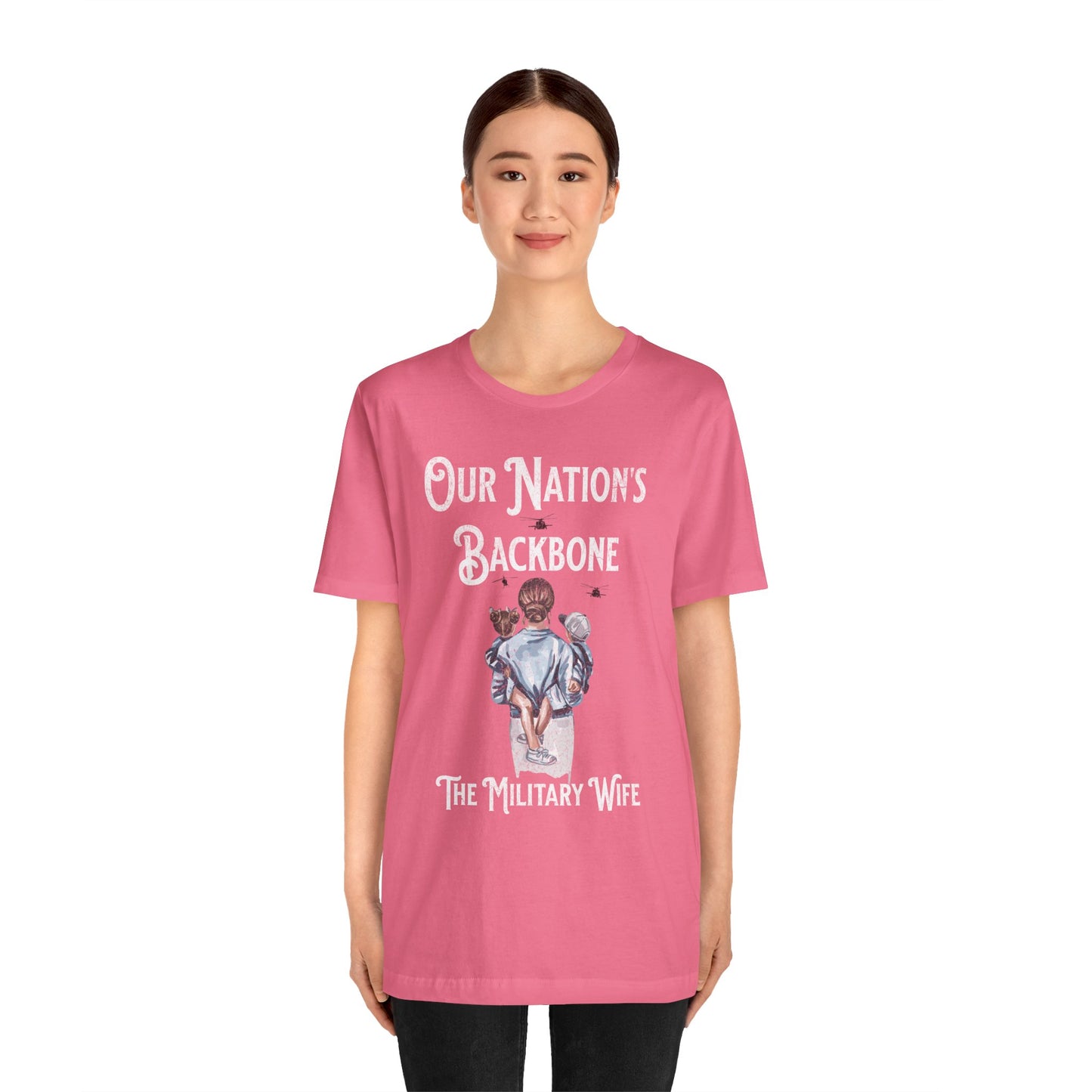 Our Nation's Backbone: The Military Wife Tee