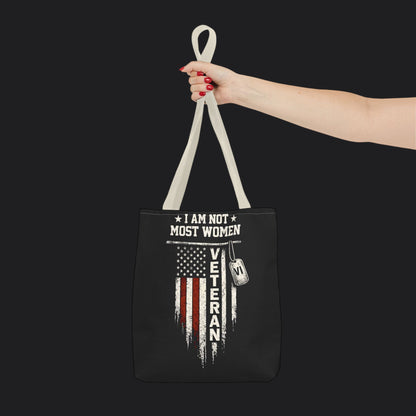 I Am Not Most Women Veteran Tote Bag