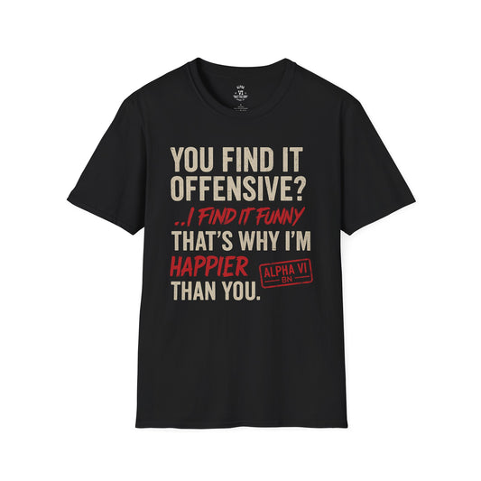 You Find It Offensive? Tee