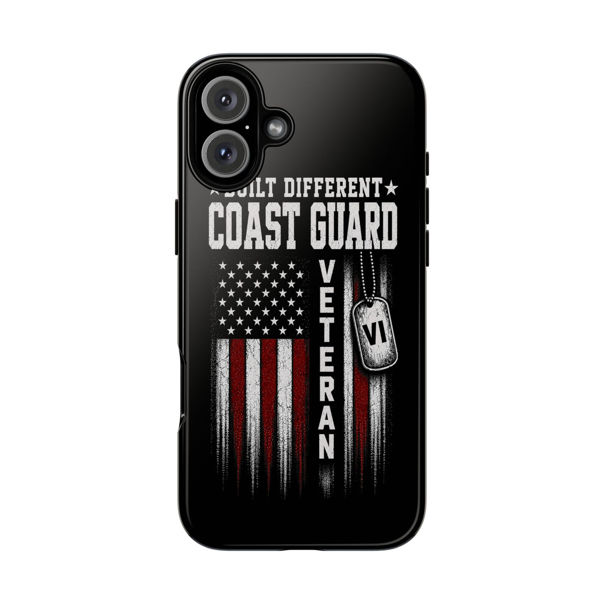 Built Different Coast Guard Veteran Tough Phone Case