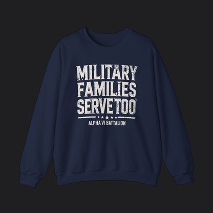 Military Families Serve Too Sweater