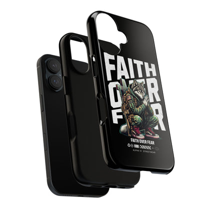 Faith Over Fear Wolf Warrior Tough Phone Case