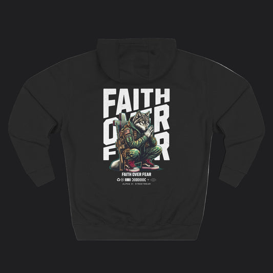Faith Over Fear Hoodie