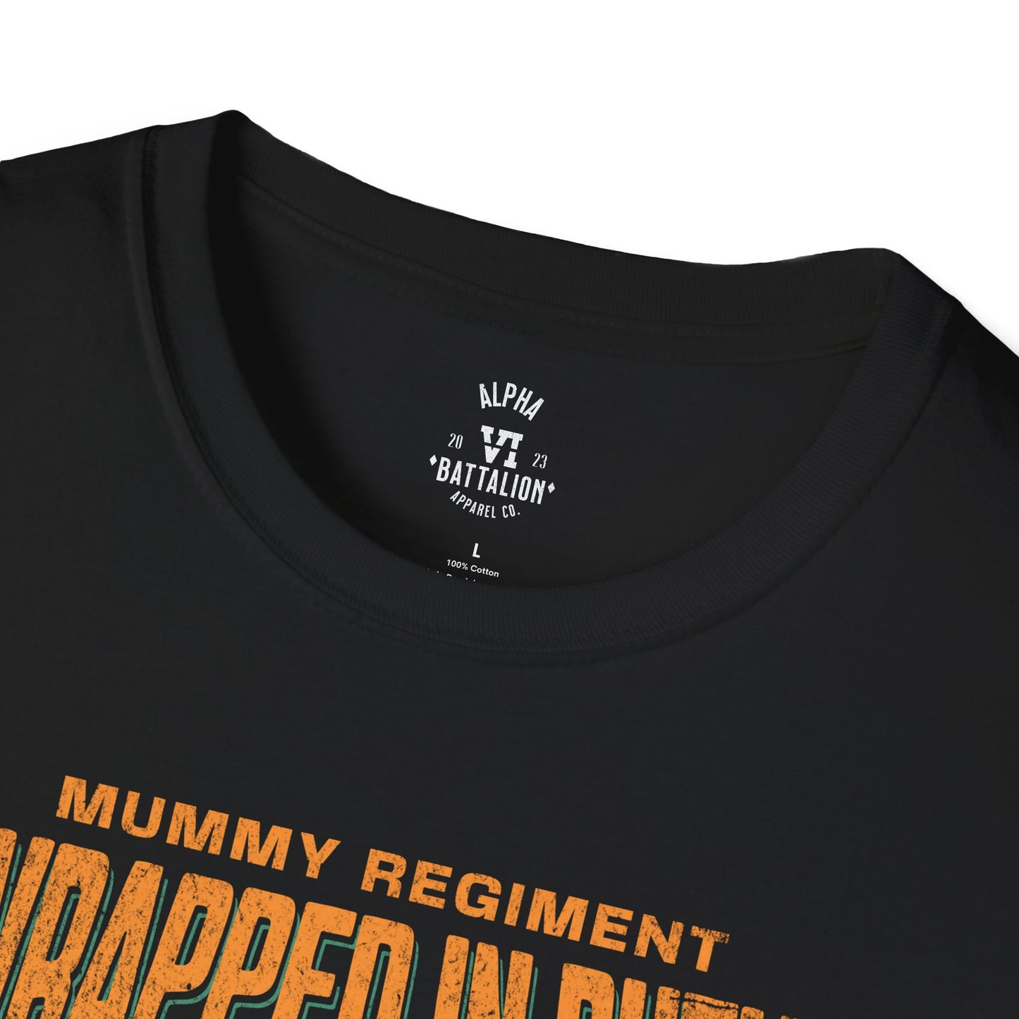 Mummy Regiment Wrapped in Duty Tee