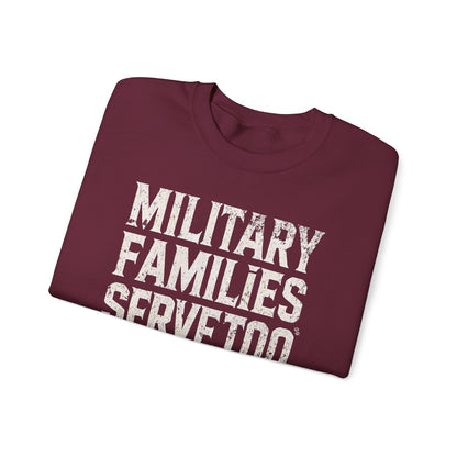 Military Families Serve Too Sweater