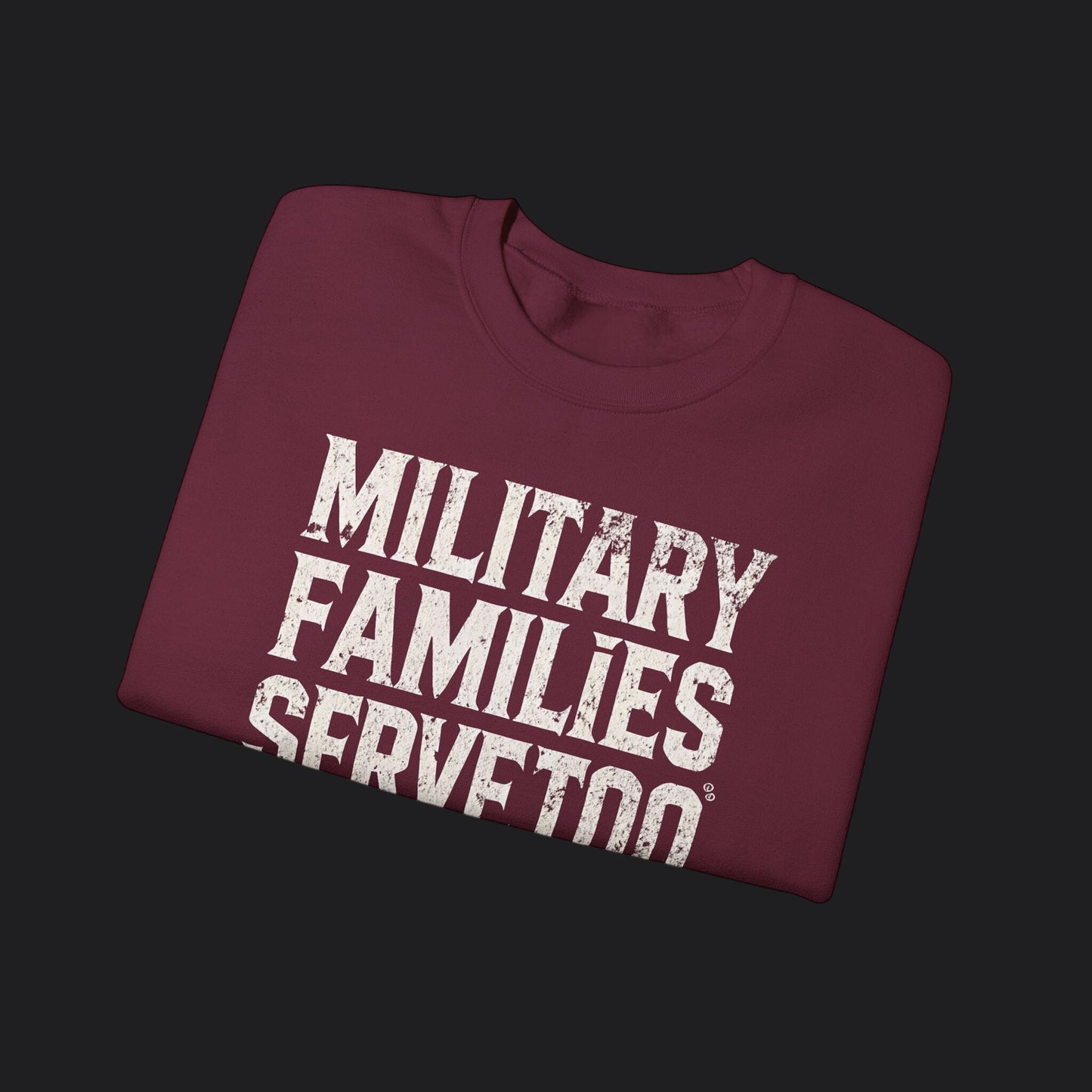 Military Families Serve Too Sweater