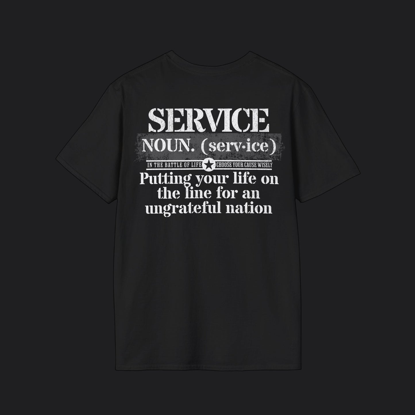 Service Tee — Putting Your Life On The Line, Veteran Military T-Shirt