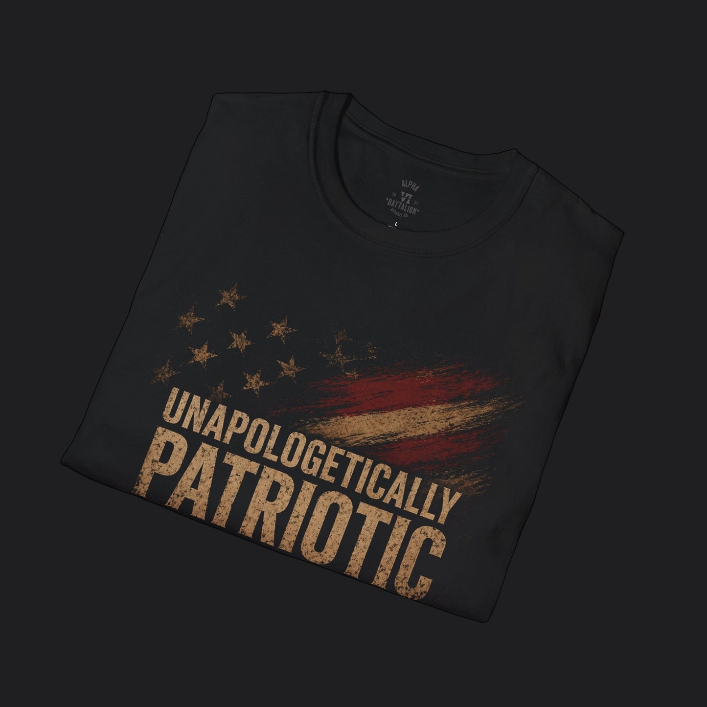 Unapologetically Patriotic Flag Tee — American Flag Veteran T-Shirt