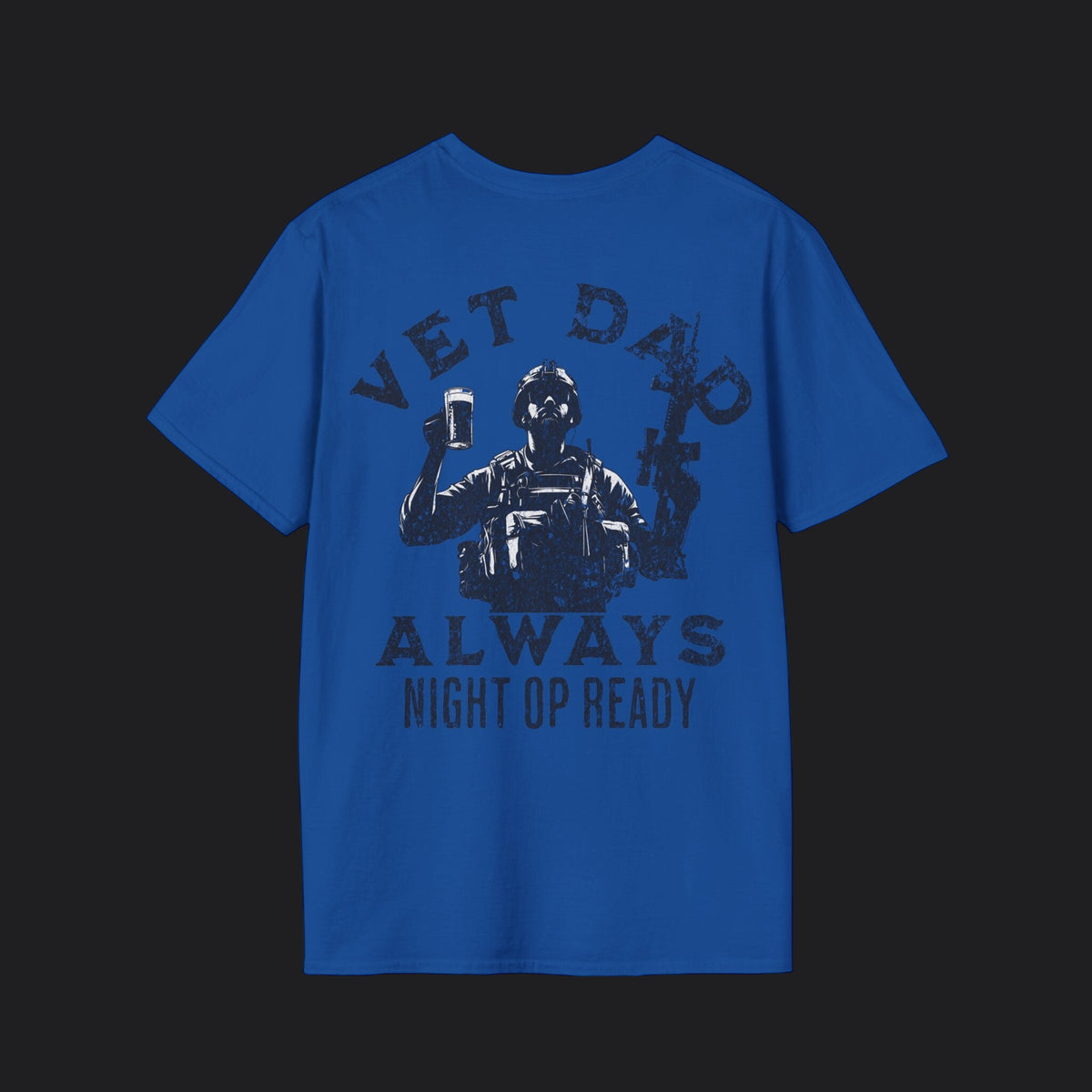 VET DAD Always Night Op Ready Tee — Black Text