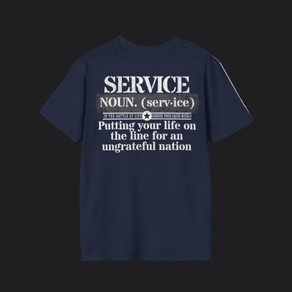 Service Tee — Putting Your Life On The Line, Veteran Military T-Shirt