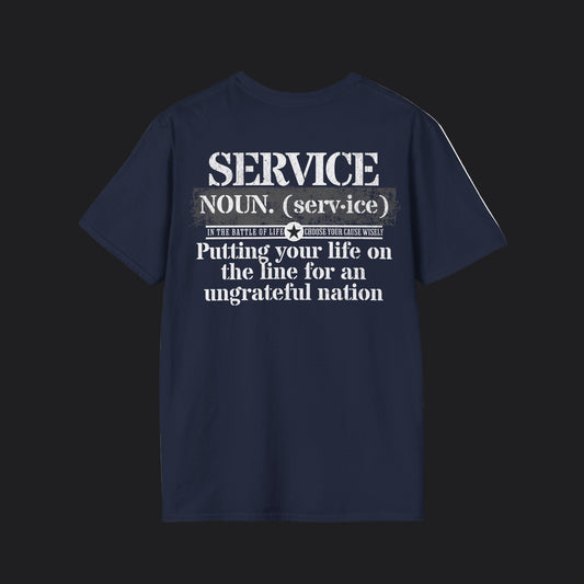 Service Tee — Putting Your Life On The Line, Veteran Military T-Shirt