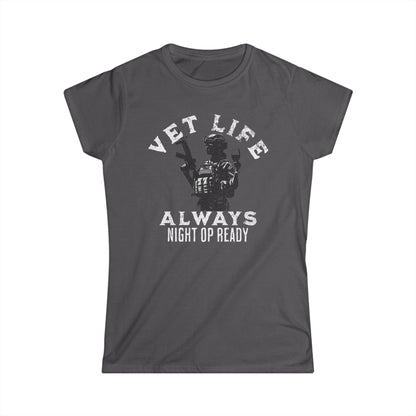 VET Life- Always Night Op Ready Tee