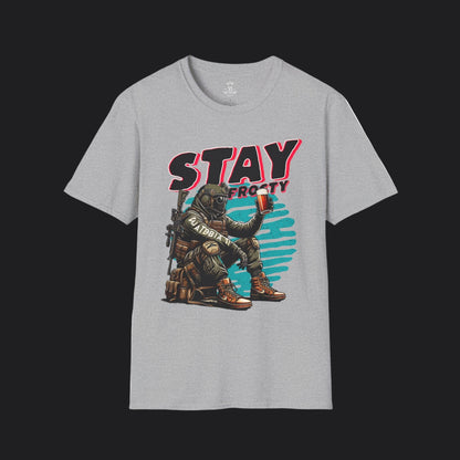 Stay Frosty Relaxed Veteran Tee — Military Humor Unisex T-Shirt