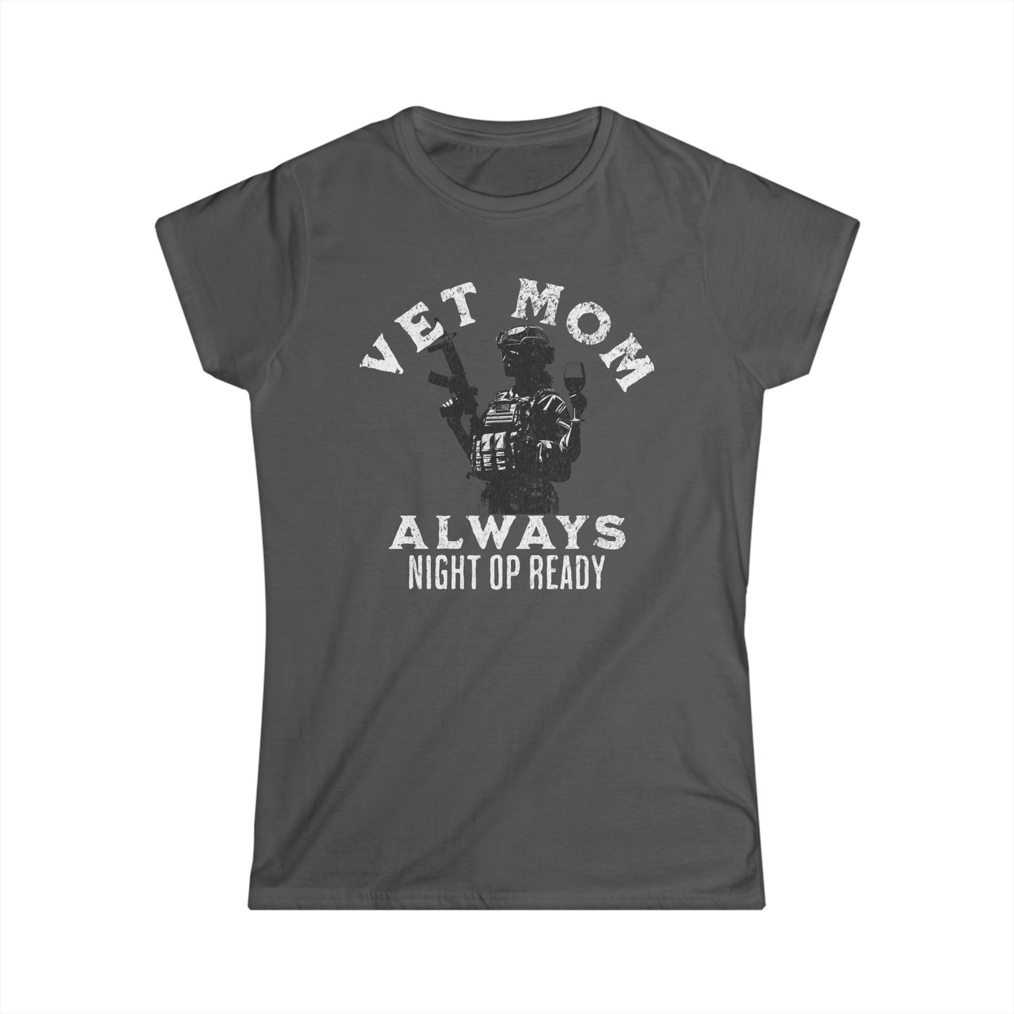 VET MOM - Always Night Op Ready Tee