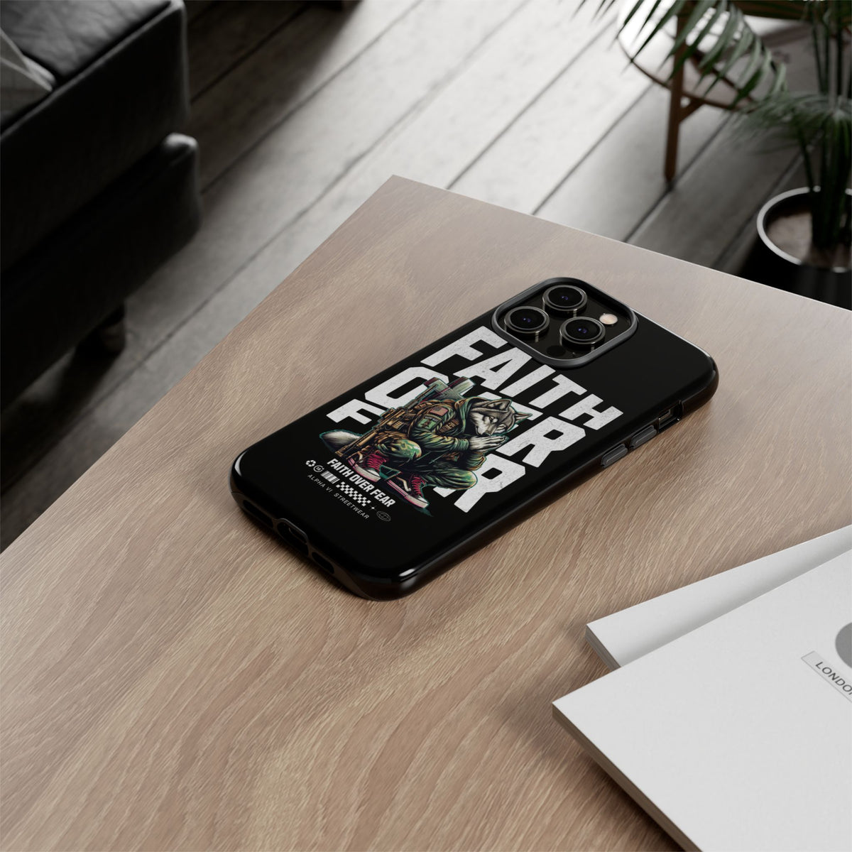 Faith Over Fear Wolf Warrior Tough Phone Case