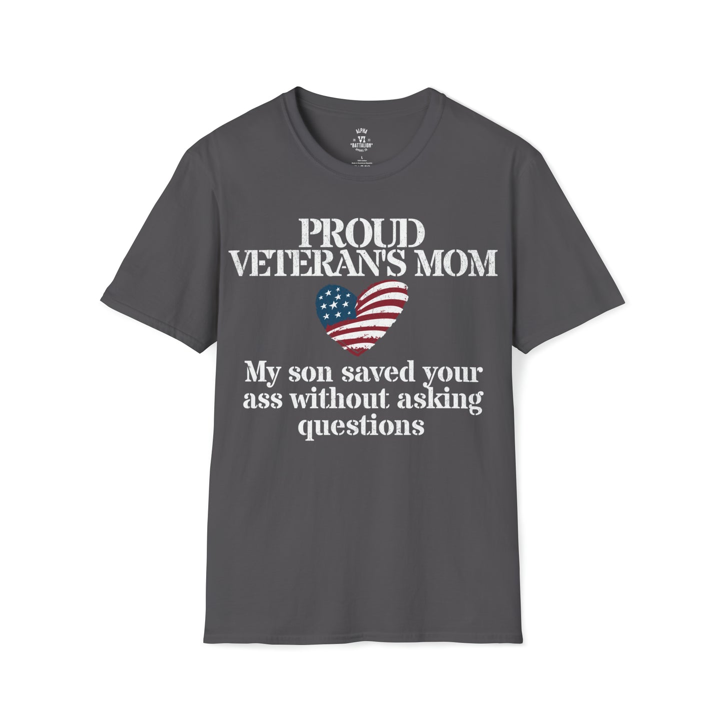 Proud Mom of VET - Son Saved Tee