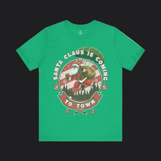 Santa Claus is Coming to Town Unisex Jersey Short Sleeve Tee