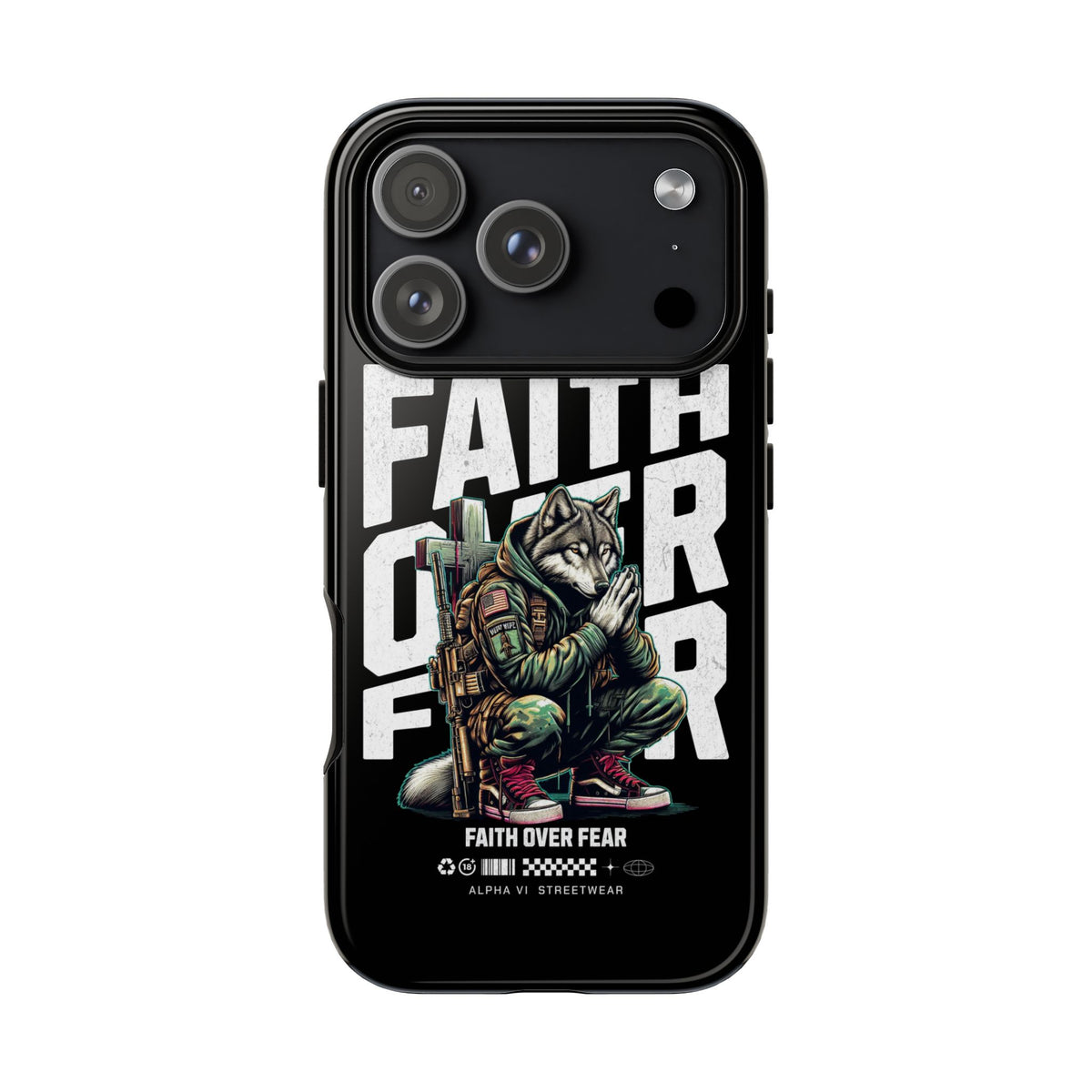 Faith Over Fear Wolf Warrior Tough Phone Case
