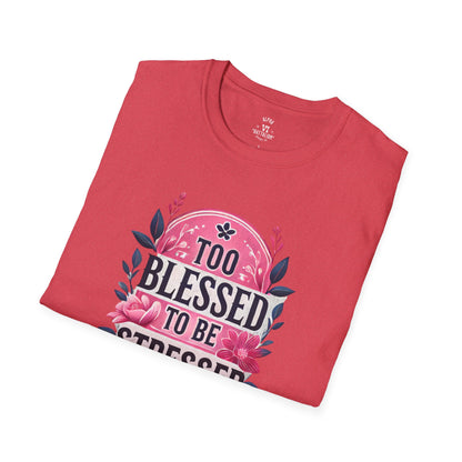 Too Blessed to Be Stressed - Dog Tag Tee