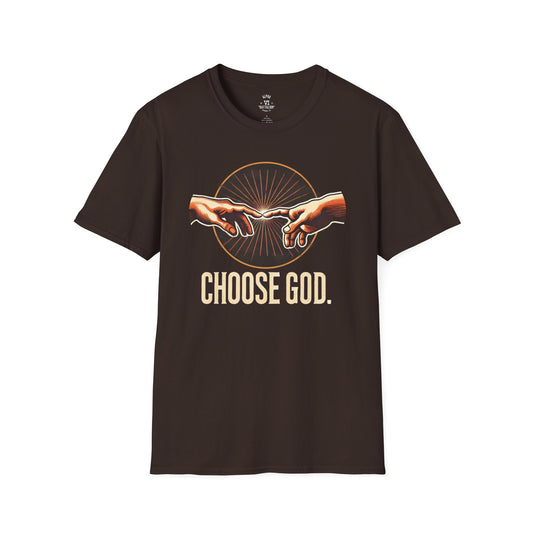 Choose God Tee