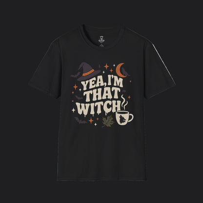 Yea, I’m That Witch Tee