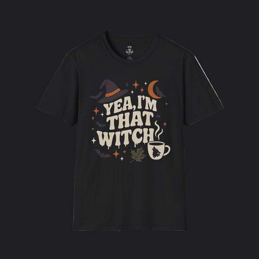 Yea, I’m That Witch Tee