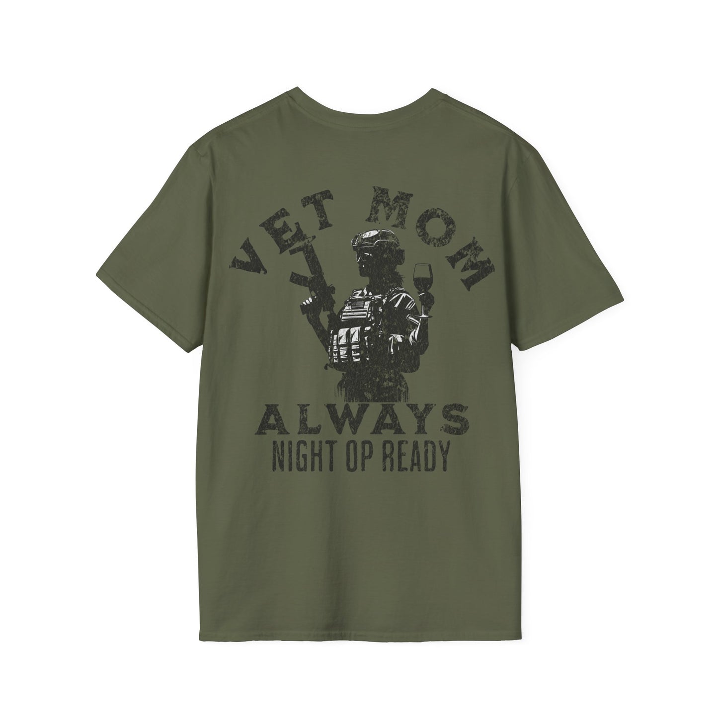 VET MOM Always Night Op Ready Tee — Black Text, Unisex Softstyle