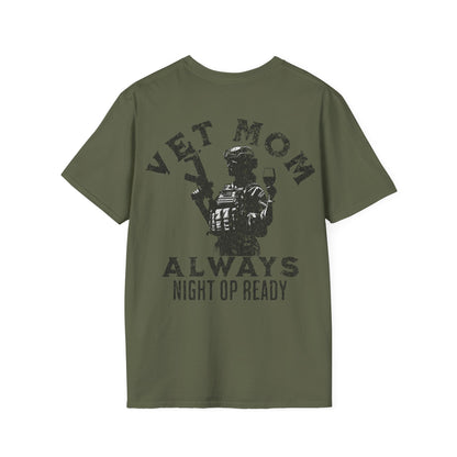 VET MOM Always Night Op Ready Tee — Black Text, Unisex Softstyle