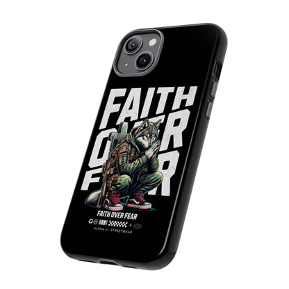 Faith Over Fear Wolf Warrior Tough Phone Case