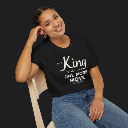 The King Still Has One More Move Tee — Light Text