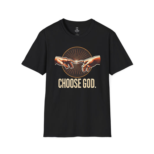 Choose God Tee