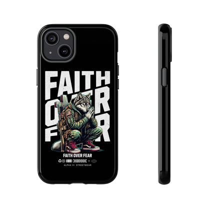Faith Over Fear Wolf Warrior Tough Phone Case
