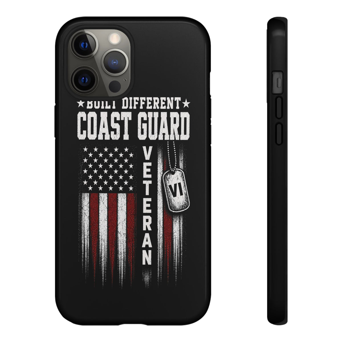 Built Different Coast Guard Veteran Tough Phone Case