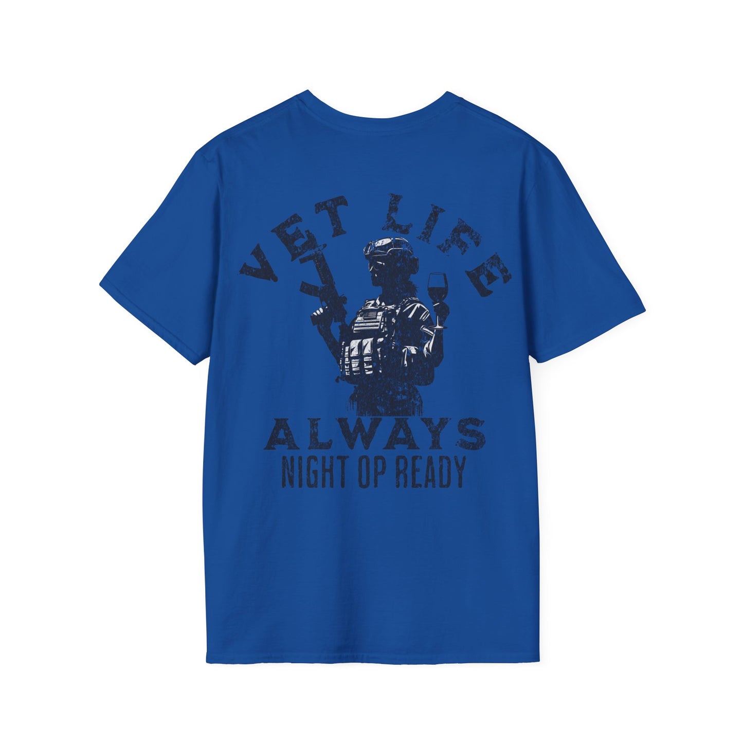 VET Life- Always Night Op Ready Tee